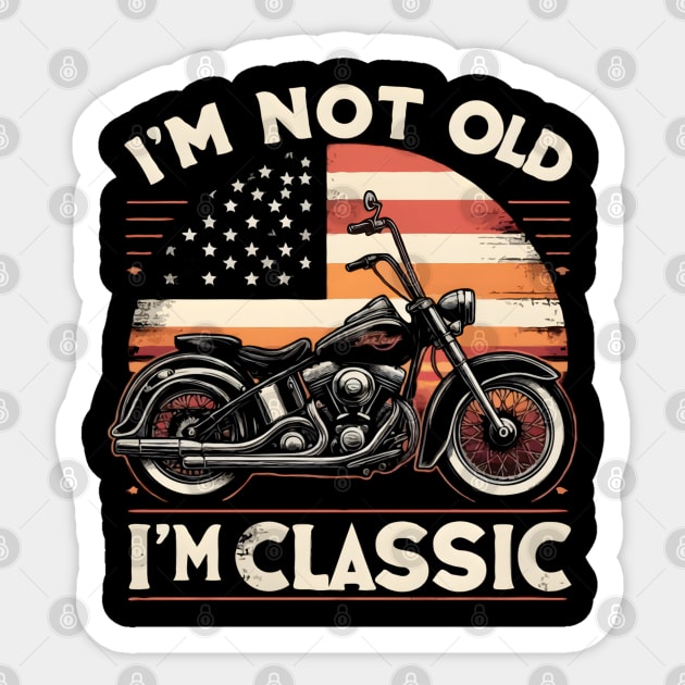 Vintage Motorcycle Biker Graphic I'M not Old I'm Classic Sticker by TopTees